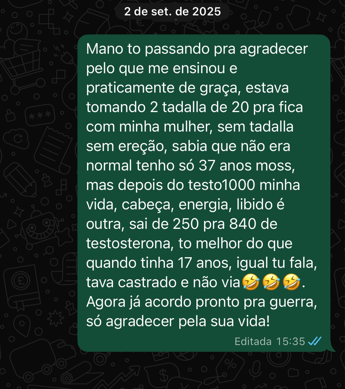 Depoimento de aluno do Método TESTO1000 via WhatsApp — 37 anos · WhatsApp